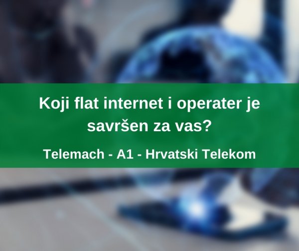 Koji flat internet i operater je savršen za vas?