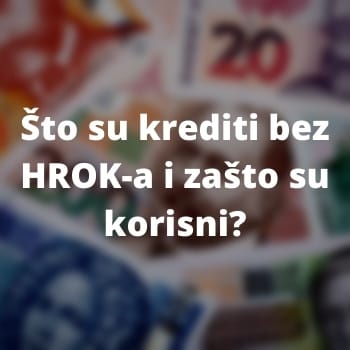         Krediti bez HROK-a
